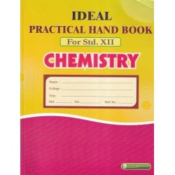 Ideal Practical Hand Book Chemistry Std 12